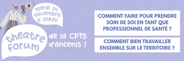 Théâtre-forum de la CPTS d'Ancenis - 24 novembre 2026