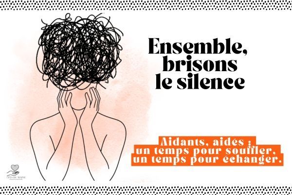 Aidants, aidés : un nouvel espace de parole pour avancer ensemble