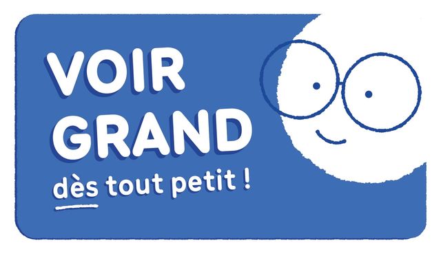 Dépistage visuel des enfants "Voir grand dès tout petit !"