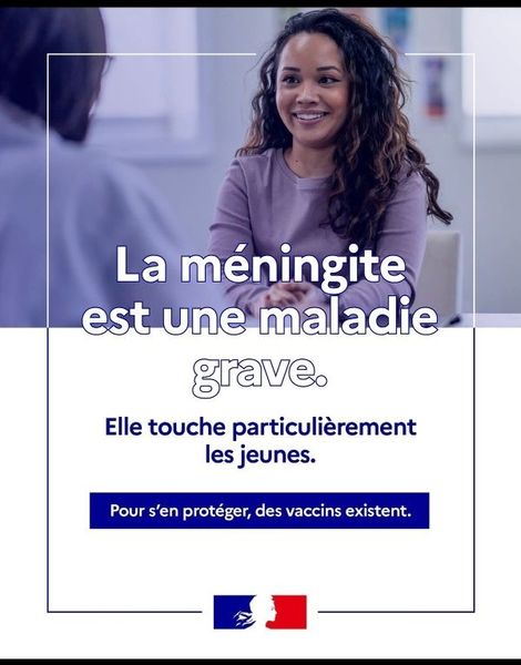 La méningite est une maladie grave :un vaccin efficace existe !
