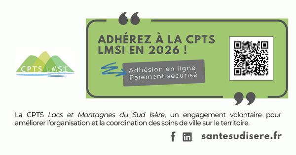 Adhésion à la CPTS Lacs et Montagnes du Sud Isère - Le bulletin 2026 est en ligne !
