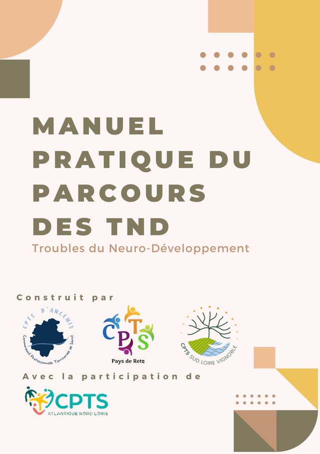 Troubles du Neuro-Développement (TND): Amélioration du repérage et Facilitation du parcours de l'enfant