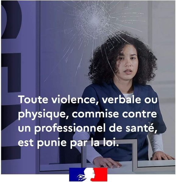 Toute sorte de violence commise contre un professionnel de santé est punie par la loi