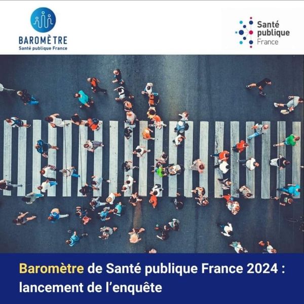  Baromètre de Santé publique France 2024 : lancement de l'enquête !